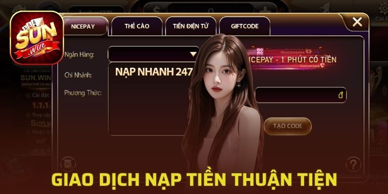 Giao dịch nạp tiền thuận tiện và xử lý trong thời gian ngắn